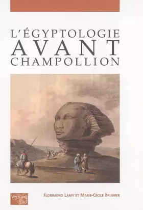 Couverture du produit · L'égyptologie avant Champollion