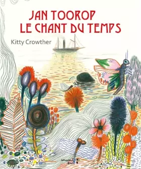 Couverture du produit · Jan Toorop, le chant du temps