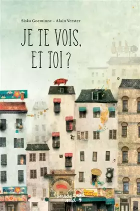Couverture du produit · Je te vois, et toi ?