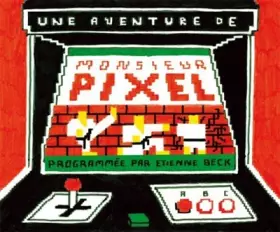 Couverture du produit · Monsieur Pixel