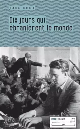 Couverture du produit · Dix jours qui ébranlèrent le monde