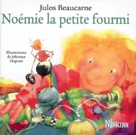 Couverture du produit · Noémie la petite fourmi