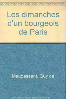 Couverture du produit · Les Dimanches d'un bourgeois