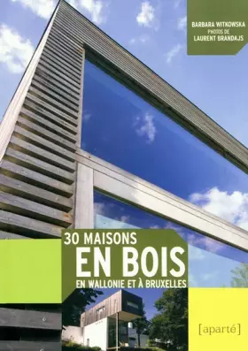Couverture du produit · 30 Maisons en Bois