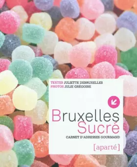 Couverture du produit · BRUXELLES SUCRE