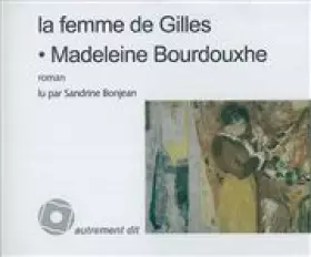 Couverture du produit · Femme de gilles (la)/3cd