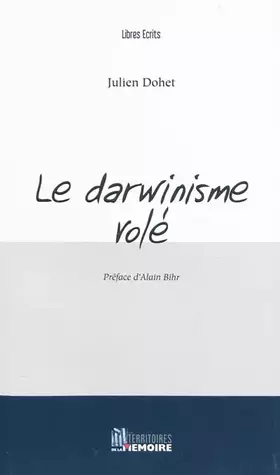 Couverture du produit · Le darwinisme volé