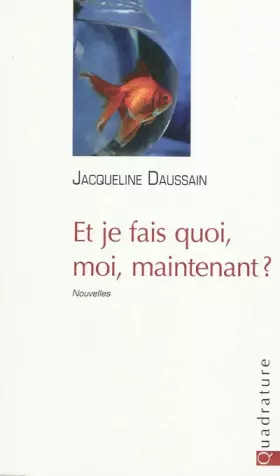 Couverture du produit · Et je fais quoi, moi, maintenant ?