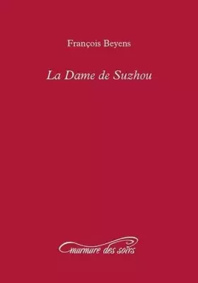 Couverture du produit · La dame de suzhou