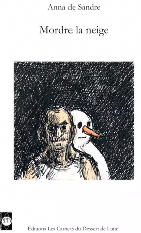 Couverture du produit · Mordre la neige