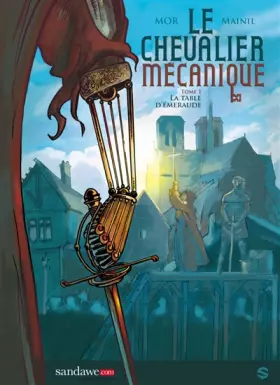 Couverture du produit · Le chevalier mécanique T01 La table d'émeraude