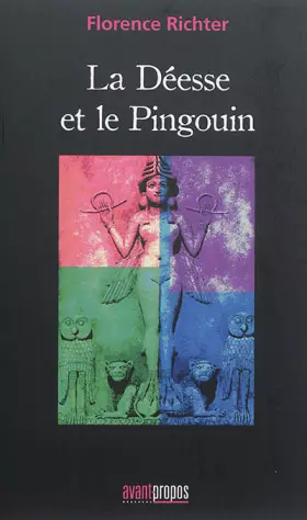 Couverture du produit · La déesse et le pingouin