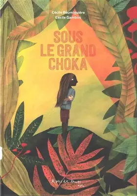 Couverture du produit · Sous le grand choka