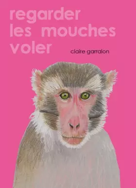 Couverture du produit · Regarder les mouches voler