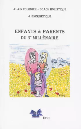 Couverture du produit · Enfants & parents du 3e millénaire