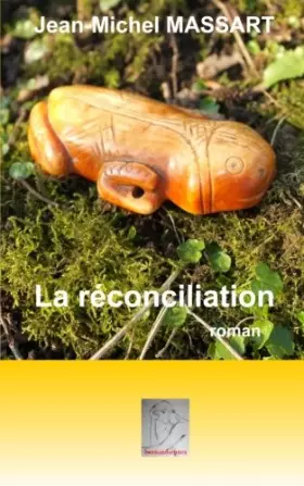 Couverture du produit · La réconciliation: roman