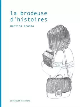 Couverture du produit · La brodeuse d'histoires