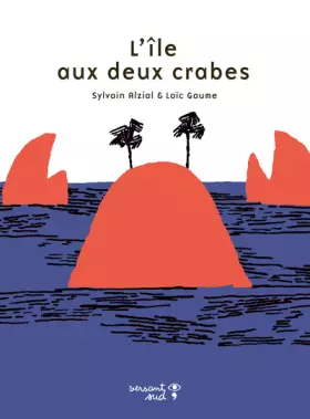 Couverture du produit · L'île aux deux crabes
