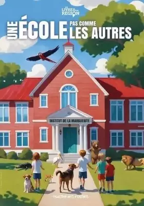 Couverture du produit · Une école pas comme les autres