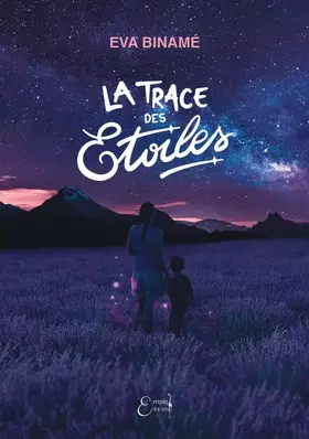 Couverture du produit · La trace des étoiles