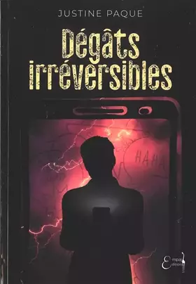 Couverture du produit · Dégâts irréversibles