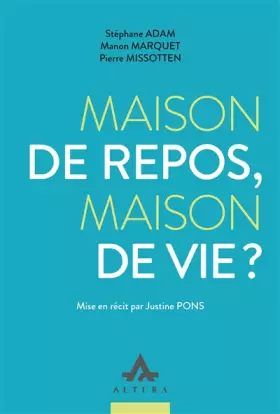Couverture du produit · Maison de repos, maison de vie