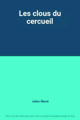 Couverture du produit · Les clous du cercueil