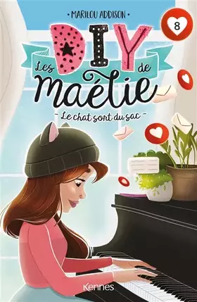 Couverture du produit · Les DIY de Maélie T08: Le chat sort du sac