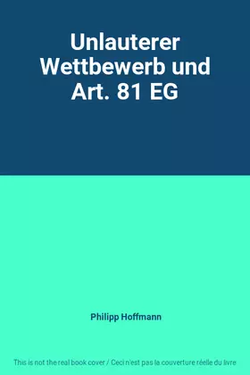 Couverture du produit · Unlauterer Wettbewerb und Art. 81 EG