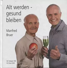 Couverture du produit · Alt werden - gesund bleiben
