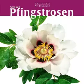 Couverture du produit · Strauchpfingstrosen