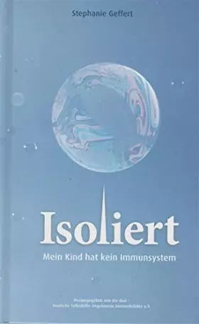 Couverture du produit · Isoliert - Mein Kind hat kein Immunsystem