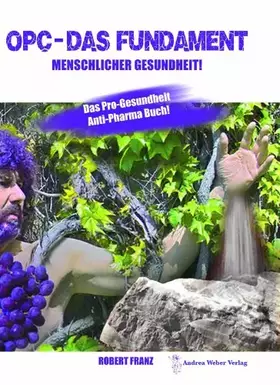 Couverture du produit · Opc - das Fundament Menschlicher Gesundheit