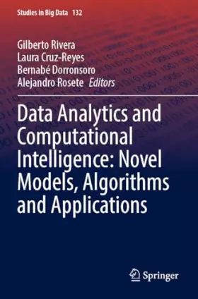 Couverture du produit · Data Analytics and Computational Intelligence: Novel Models, Algorithms and Applications (Studies in Big Data, 132, Band 132)