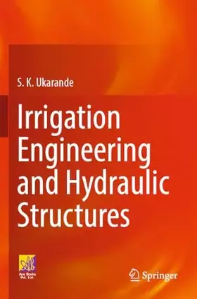 Couverture du produit · Irrigation Engineering and Hydraulic Structures