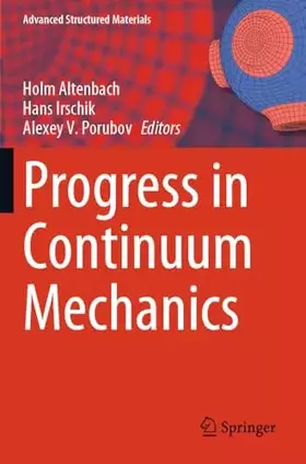 Couverture du produit · Progress in Continuum Mechanics (Advanced Structured Materials, 196, Band 196)
