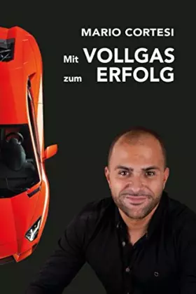 Couverture du produit · Mit Vollgas zum Erfolg