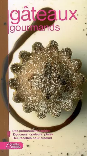 Couverture du produit · Gateaux gourmands