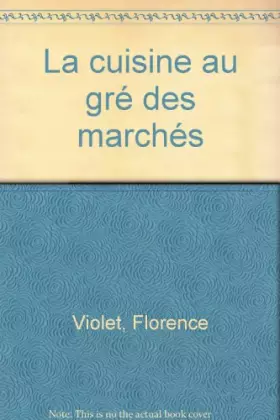 Couverture du produit · La Cuisine au Gre des Marches