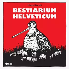 Couverture du produit · Bestiarium Helveticum