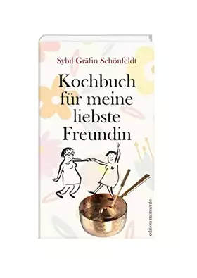 Couverture du produit · Kochbuch für meine liebste Freundin