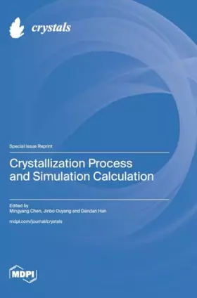 Couverture du produit · Crystallization Process and Simulation Calculation
