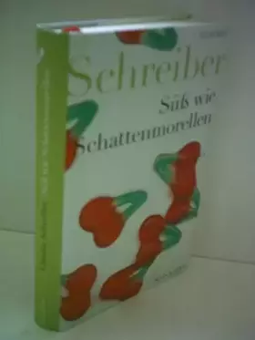 Couverture du produit · Süß wie Schattenmorellen: Roman