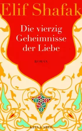 Couverture du produit · Die vierzig Geheimnisse der Liebe: Roman