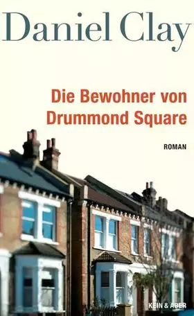 Couverture du produit · Die Bewohner von Drummond Square: Roman