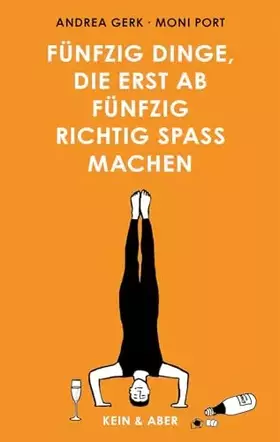 Couverture du produit · Fünfzig Dinge, die erst ab fünfzig richtig Spaß machen