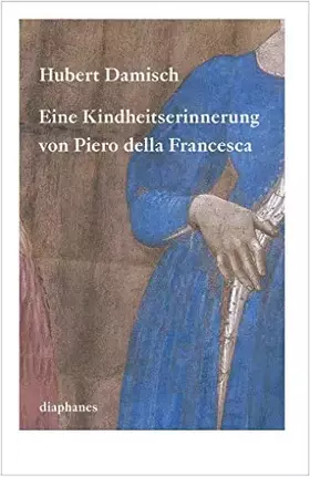 Couverture du produit · Eine Kindheitserinnerung von Piero della Francesca (quadro)
