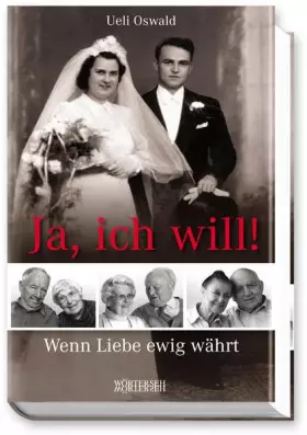 Couverture du produit · Ja, ich will! - Wenn Liebe ewig währt