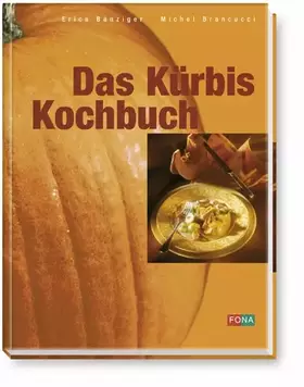 Couverture du produit · Das Kürbis-Kochbuch (Standard)