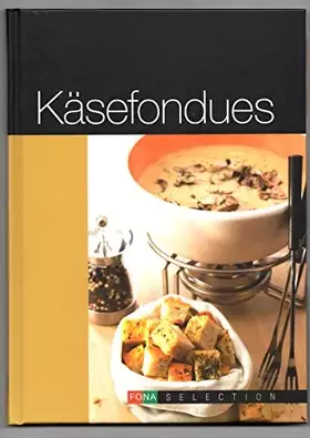 Couverture du produit · Käsefondues